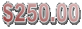 $250.00