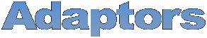 Adaptors