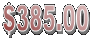 $385.00